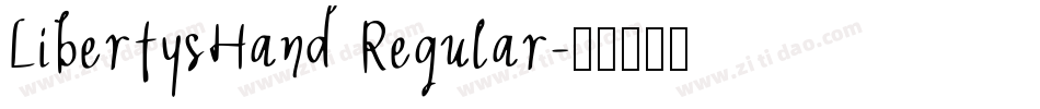 LibertysHand Regular字体转换